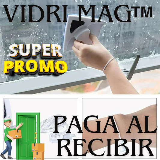 VidriMag™